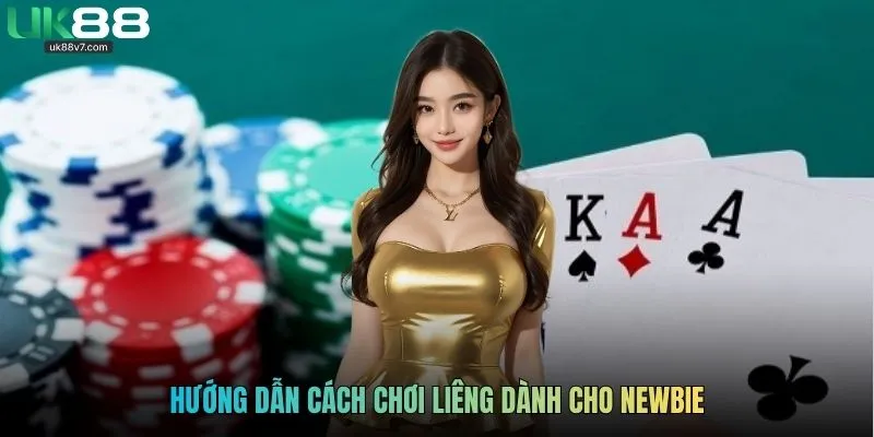 Hướng dẫn cách chơi Liêng dành cho newbie